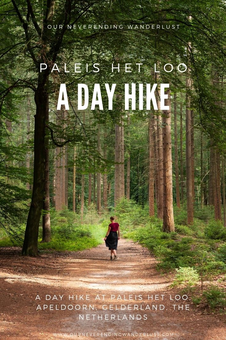 Our neverending wanderlust Day Hike at Paleis het Loo
